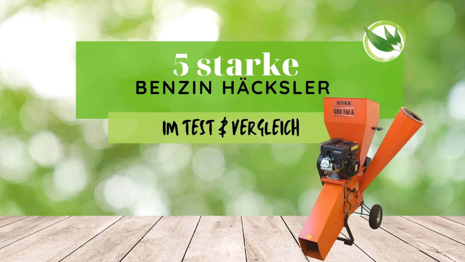 5 starke Benzin Häcksler im Test & Vergleich 2026