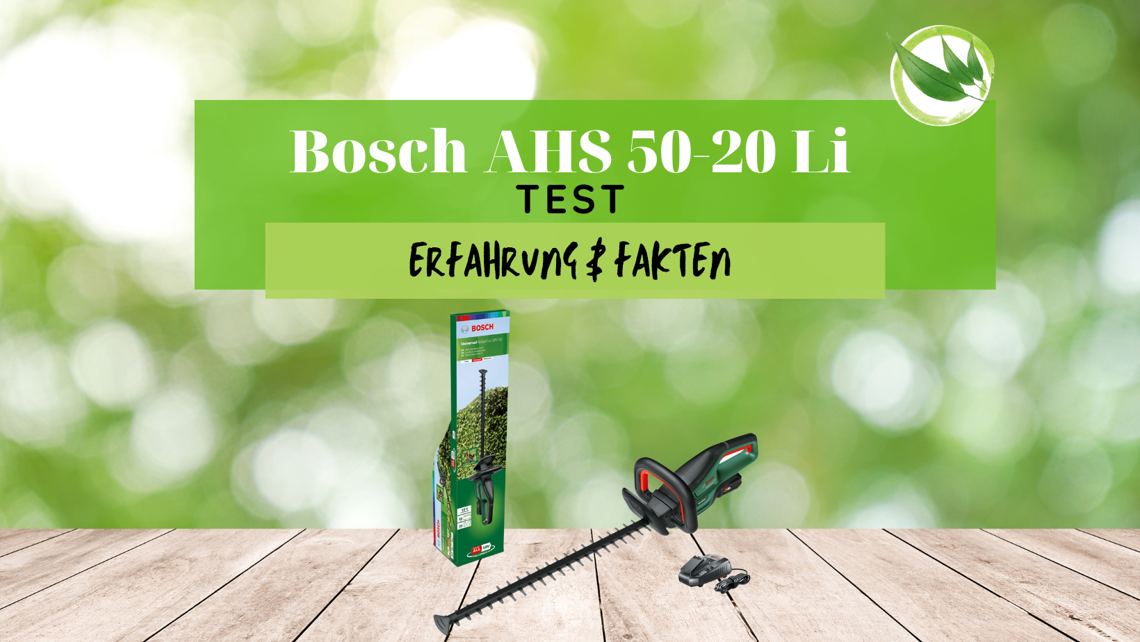 Bosch AHS 50-20 Li Test 2026: Erfahrung & Fakten