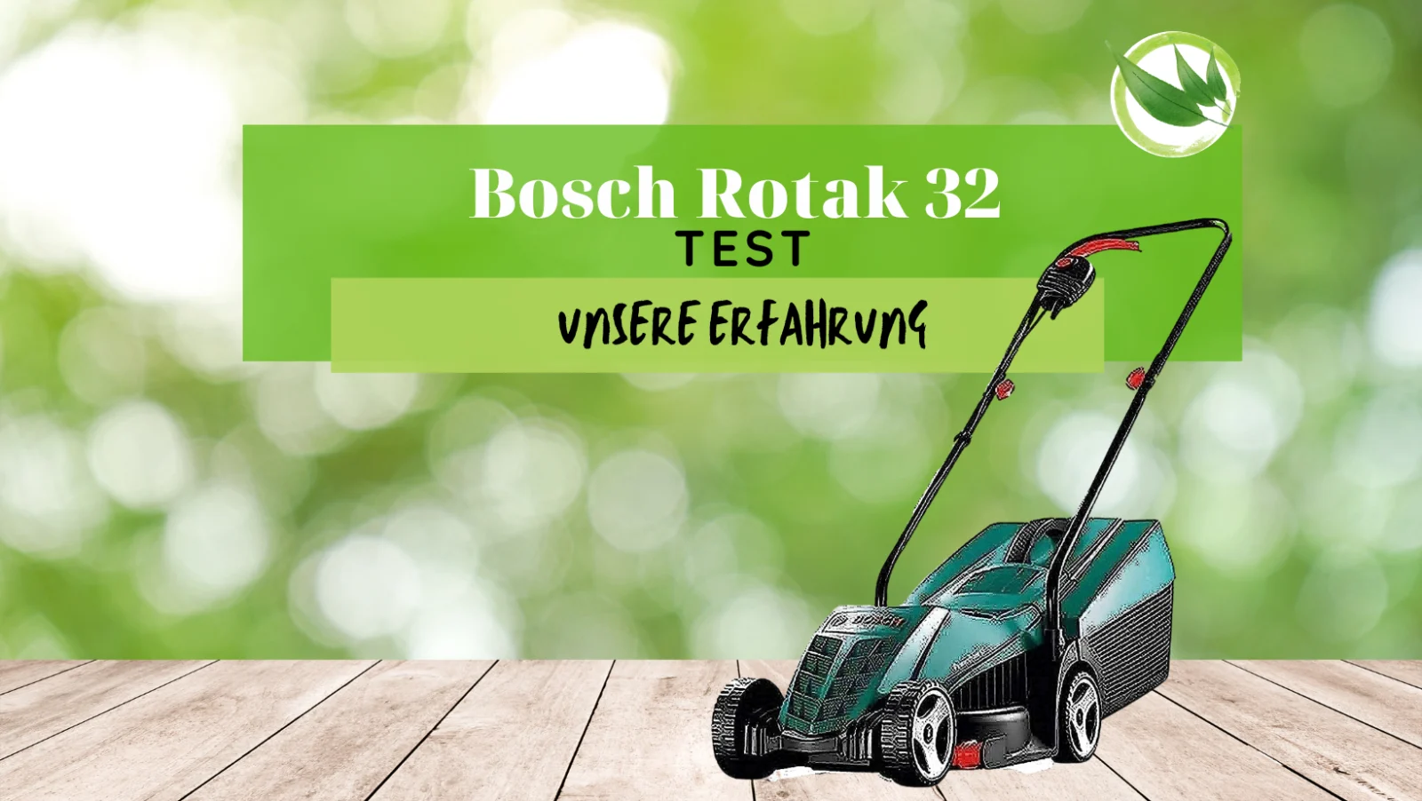 Bosch Rotak 32 Test für 2026: Unsere Erfahrung