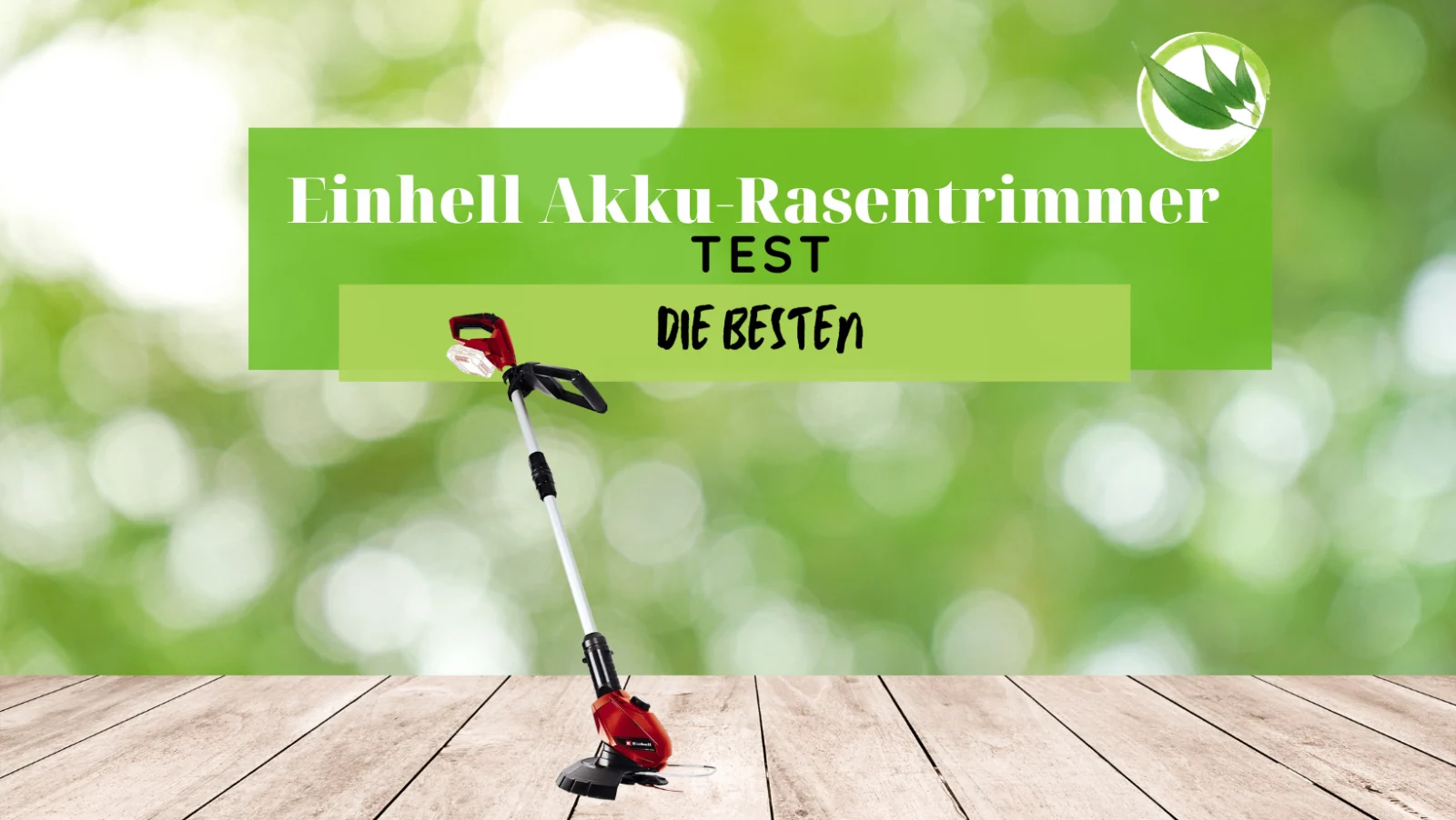 Einhell Akku-Rasentrimmer Test: Die besten für 2026