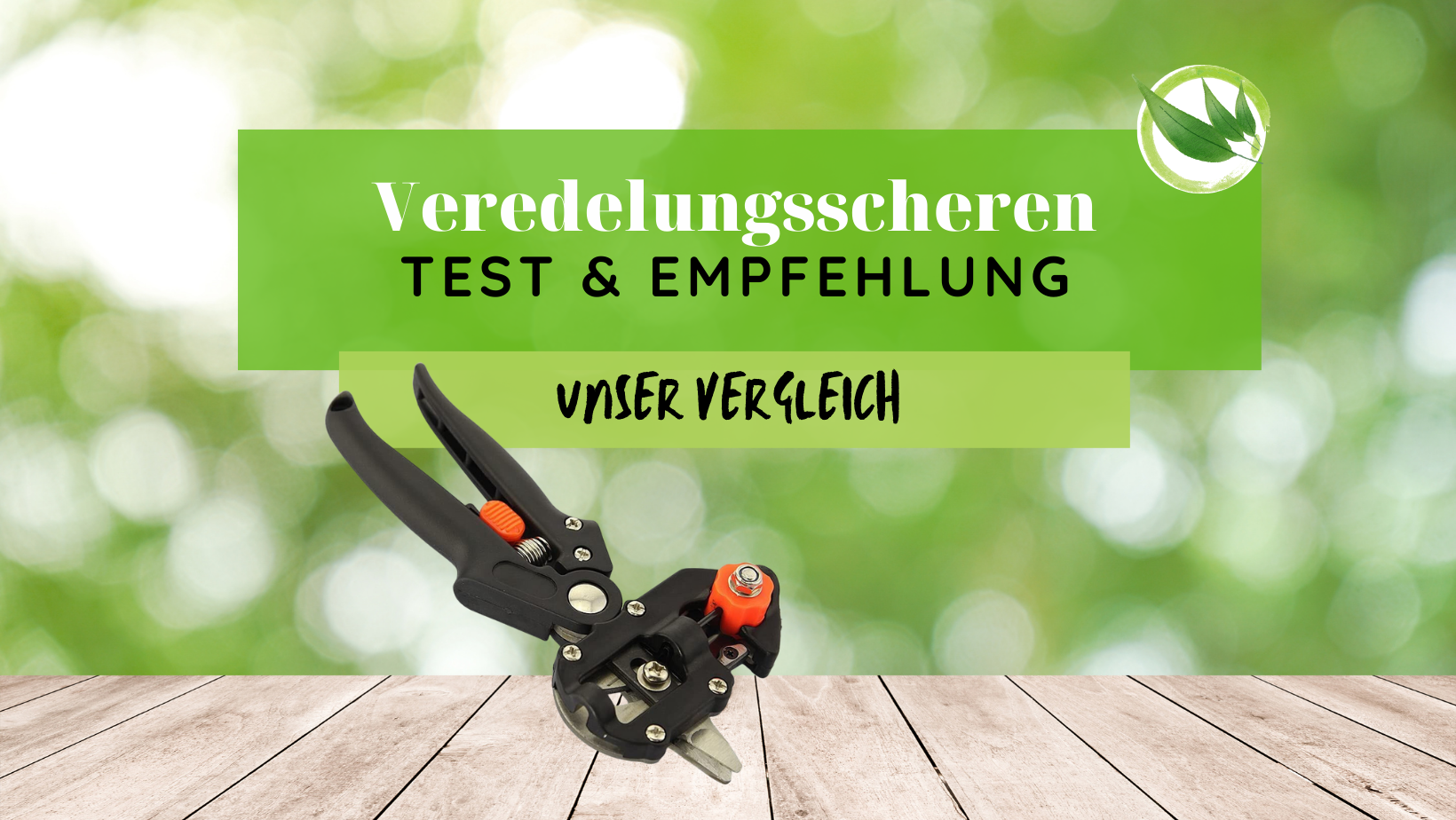 Veredelungsscheren Test & Empfehlung 2026 – Unser Vergleich