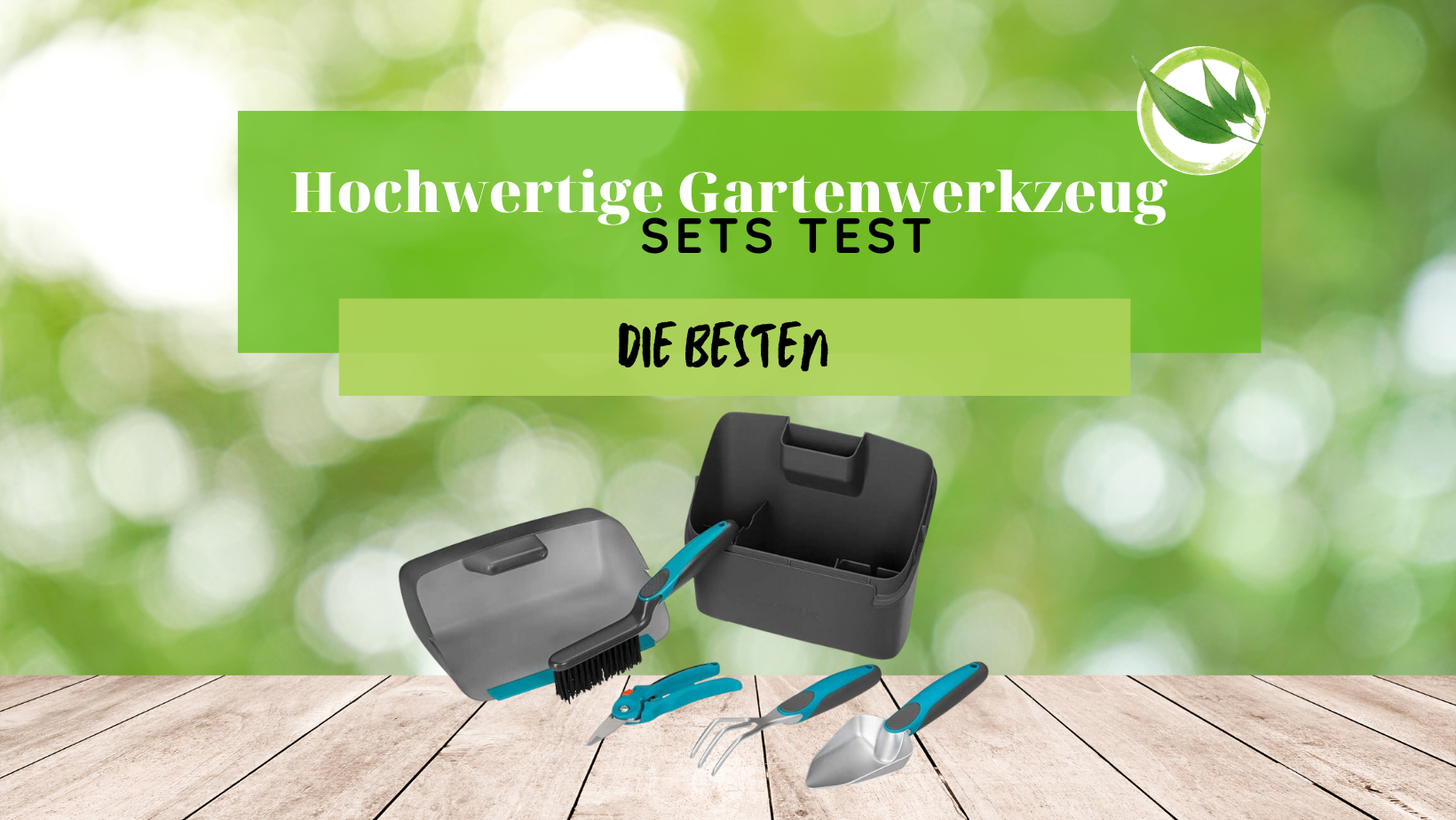 Hochwertige Gartenwerkzeug Sets Test: Die Besten 2026